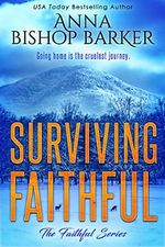 Surviving Faithful (The Faithful Book 4) (English Edition) Cover des Buches Surviving Faithful (The Faithful Book 4) (English Edition) (ISBN: B08KX9NL5G)