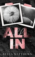 All In: (The Kings of Kroydon Hills Book 1) A Brother's Best Friend Romantic Comedy Sports Romance (English Edition) Cover des Buches All In: (The Kings of Kroydon Hills Book 1) A Brother's Best Friend Romantic Comedy Sports Romance (English Edition) (ISBN: B08KYBLVPG)