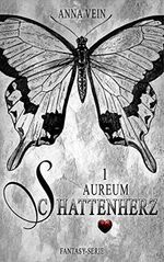Schattenherz - Aureum 1 Cover des Buches Schattenherz - Aureum 1 (ISBN: B08L5R6C26)