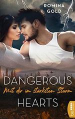 Dangerous Hearts - Mit dir im stärksten Sturm (Montana-Romantic-Suspense-Reihe 3) Cover des Buches Dangerous Hearts - Mit dir im stärksten Sturm (Montana-Romantic-Suspense-Reihe 3) (ISBN: B08L8DBT25)