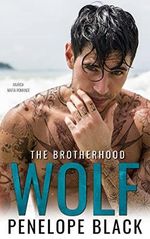 Wolf: An Irish Mafia Romance (The Brotherhood Book 1) (English Edition) Cover des Buches Wolf: An Irish Mafia Romance (The Brotherhood Book 1) (English Edition) (ISBN: B08LCKS1YP)