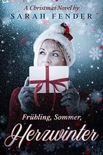 Frühling, Sommer, Herzwinter Cover des Buches Frühling, Sommer, Herzwinter (ISBN: B08LMLTSZR)