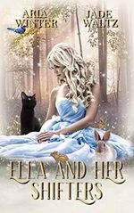 Ella and Her Shifters: A Reverse Harem Shifter Romance (Once Upon A Shifter Book 1) (English Edition) Cover des Buches Ella and Her Shifters: A Reverse Harem Shifter Romance (Once Upon A Shifter Book 1) (English Edition) (ISBN: B08M92197X)