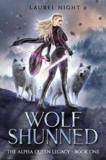 Wolf Shunned: A slow-burn fantasy romance (The Warrior Queen Legacy Book 1) (English Edition) Cover des Buches Wolf Shunned: A slow-burn fantasy romance (The Warrior Queen Legacy Book 1) (English Edition) (ISBN: B08MCL484W)