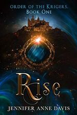 Rise: Order of the Krigers, Book 1 (English Edition) Cover des Buches Rise: Order of the Krigers, Book 1 (English Edition) (ISBN: B08MDGSWMS)