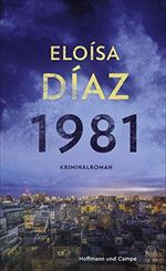 1981: Kriminalroman Cover des Buches 1981: Kriminalroman (ISBN: B08MJSZV3P)