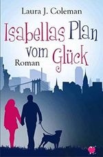 Isabellas Plan vom Glück Cover des Buches Isabellas Plan vom Glück (ISBN: B08N9WBFFS)