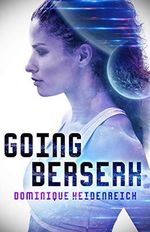 Going Berserk: Larkin & Jokrhar Cover des Buches Going Berserk: Larkin & Jokrhar (ISBN: B08NGQL7FJ)