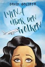 Mina über den Wolken Cover des Buches Mina über den Wolken (ISBN: B08NH5DSHY)
