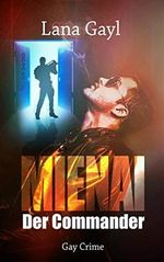 Mienai - Der Commander: Gay Crime Cover des Buches Mienai - Der Commander: Gay Crime (ISBN: B08NMY8KV1)