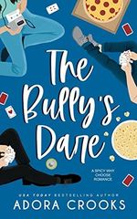 The Bully's Dare: A Spicy Why Choose Romance (The Truth or Dare Series Book 1) (English Edition) Cover des Buches The Bully's Dare: A Spicy Why Choose Romance (The Truth or Dare Series Book 1) (English Edition) (ISBN: B08P62TZ5S)
