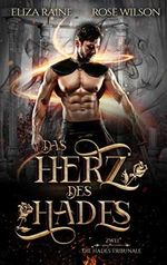 Das Herz des Hades (Die Hades Tribunale 2) Cover des Buches Das Herz des Hades (Die Hades Tribunale 2) (ISBN: B08P8V95FV)