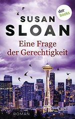 Eine Frage der Gerechtigkeit: Roman Cover des Buches Eine Frage der Gerechtigkeit: Roman (ISBN: B08PD28NP6)