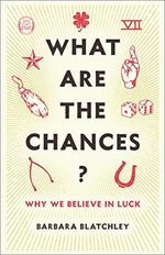 What Are the Chances?: Why We Believe in Luck (English Edition) Cover des Buches What Are the Chances?: Why We Believe in Luck (English Edition) (ISBN: B08PQ3TQKM)