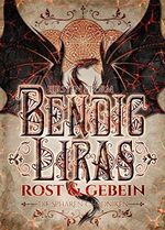 Bendic Liras: Rost und Gebein (Die Sphären-Chroniken 2) Cover des Buches Bendic Liras: Rost und Gebein (Die Sphären-Chroniken 2) (ISBN: B08Q7RMVSR)