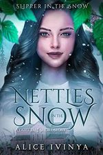 Nettles in the Snow: A Christmas Fairytale Short Story (Slipper in the Snow Book 2) (English Edition) Cover des Buches Nettles in the Snow: A Christmas Fairytale Short Story (Slipper in the Snow Book 2) (English Edition) (ISBN: B08QFSHDNG)