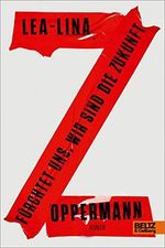 Fürchtet uns, wir sind die Zukunft: Roman Cover des Buches Fürchtet uns, wir sind die Zukunft: Roman (ISBN: B08QM7ZJ6C)