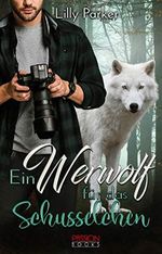 Ein Werwolf für das Schusselchen: Paranormal Romance Cover des Buches Ein Werwolf für das Schusselchen: Paranormal Romance (ISBN: B08QMB13W3)