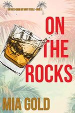 On the Rocks (Ein Cozy-Krimi mit Ruby Steele – Buch 1) Cover des Buches On the Rocks (Ein Cozy-Krimi mit Ruby Steele – Buch 1) (ISBN: B08QW8YJJP)