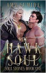 The Hawk Soul: An MM Shifter Fantasy Romance (The Soul Stones Book 1) (English Edition) Cover des Buches The Hawk Soul: An MM Shifter Fantasy Romance (The Soul Stones Book 1) (English Edition) (ISBN: B08R7MYPS5)