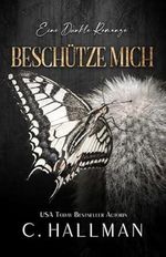 Beschütze Mich Cover des Buches Beschütze Mich (ISBN: B08RMFS5MF)
