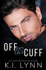 Off the Cuff (English Edition) Cover des Buches Off the Cuff (English Edition) (ISBN: B08RWVLNQR)