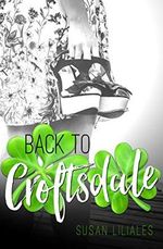 Back to Croftsdale Cover des Buches Back to Croftsdale (ISBN: B08SJ1FSBG)