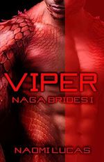 Viper (Naga Brides Book 1) (English Edition) Cover des Buches Viper (Naga Brides Book 1) (English Edition) (ISBN: B08STNQG68)