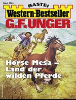 G. F. Unger Western-Bestseller 2504: Horse Mesa - Land der wilden Pferde Cover des Buches G. F. Unger Western-Bestseller 2504: Horse Mesa - Land der wilden Pferde (ISBN: B08T655GVL)