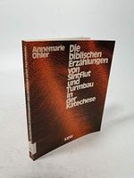 Die biblischen Erzählungen von Sintflut und Turmbau in der Katechese. Cover des Buches Die biblischen Erzählungen von Sintflut und Turmbau in der Katechese. (ISBN: B08TB7PVSL)