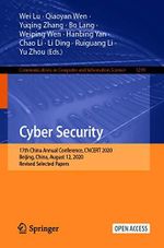 Cyber Security: 17th China Annual Conference, CNCERT 2020, Beijing, China, August 12, 2020, Revised Selected Papers (Communications in Computer and Information Science Book 1299) (English Edition) Cover des Buches Cyber Security: 17th China Annual Conference, CNCERT 2020, Beijing, China, August 12, 2020, Revised Selected Papers (Communications in Computer and Information Science Book 1299) (English Edition) (ISBN: B08TBDZ85N)