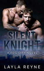 Silent Knight: A Fog City Novel (English Edition) Cover des Buches Silent Knight: A Fog City Novel (English Edition) (ISBN: B08TRCT7DP)