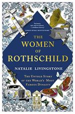 The Women of Rothschild: The Untold Story of the World's Most Famous Dynasty (English Edition) Cover des Buches The Women of Rothschild: The Untold Story of the World's Most Famous Dynasty (English Edition) (ISBN: B08V8PM1D4)