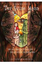 Der Grüne Mann und das Erwachen der Drachen: oder die Sache mit den Herzenstüren Cover des Buches Der Grüne Mann und das Erwachen der Drachen: oder die Sache mit den Herzenstüren (ISBN: B08W3F5S54)