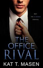 The Office Rival: An Enemies-to-Lovers Romance (English Edition) Cover des Buches The Office Rival: An Enemies-to-Lovers Romance (English Edition) (ISBN: B08W8KXYHM)