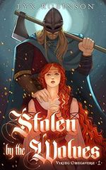 Stolen by the Wolves (Viking Omegaverse #1) (English Edition) Cover des Buches Stolen by the Wolves (Viking Omegaverse #1) (English Edition) (ISBN: B08WJMH3R9)