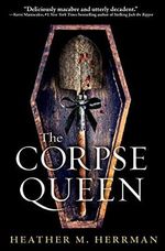 The Corpse Queen (English Edition) Cover des Buches The Corpse Queen (English Edition) (ISBN: B08XH6DWTW)