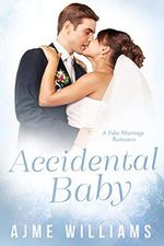 Accidental Baby: Ein Scheinehen-Roman von Cover des Buches Accidental Baby: Ein Scheinehen-Roman von (ISBN: B08XW33XPW)