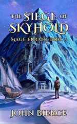 The Siege of Skyhold: Mage Errant Book 5 (English Edition) Cover des Buches The Siege of Skyhold: Mage Errant Book 5 (English Edition) (ISBN: B08XW7C4FF)