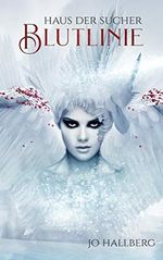 Haus der Sucher: Blutlinie Cover des Buches Haus der Sucher: Blutlinie (ISBN: B08XWN2PSQ)
