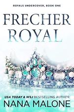 FRECHER ROYAL Cover des Buches FRECHER ROYAL (ISBN: B08XZX73QF)