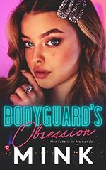 Bodyguard's Obsession (English Edition) Cover des Buches Bodyguard's Obsession (English Edition) (ISBN: B08Y6Q8SQD)