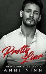 Pretty Liar: "New York Love"-Serie Cover des Buches Pretty Liar: "New York Love"-Serie (ISBN: B08YFD6FXH)
