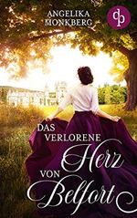 Das verlorene Herz von Belfort Cover des Buches Das verlorene Herz von Belfort (ISBN: B08Z8FY458)