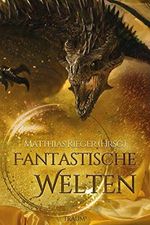 Fantastische Welten 2020 Cover des Buches Fantastische Welten 2020 (ISBN: B08ZK2367R)