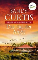 Das Tal der Angst: Australien-Thriller - Australian Heat 1 (Australian-Heat) Cover des Buches Das Tal der Angst: Australien-Thriller - Australian Heat 1 (Australian-Heat) (ISBN: B09166VL3R)