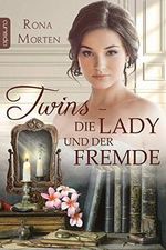 Twins: Die Lady und der Fremde Cover des Buches Twins: Die Lady und der Fremde (ISBN: B091HP4J9V)
