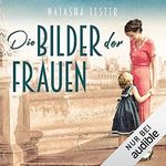 Die Bilder der Frauen Cover des Buches Die Bilder der Frauen (ISBN: B093T893KQ)