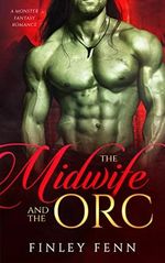 The Midwife and the Orc: A Monster Fantasy Romance (Orc Sworn) (English Edition) Cover des Buches The Midwife and the Orc: A Monster Fantasy Romance (Orc Sworn) (English Edition) (ISBN: B093WZJWK6)