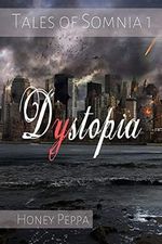 Tales of Somnia 1: Dystopia Cover des Buches Tales of Somnia 1: Dystopia (ISBN: B09434H7T6)